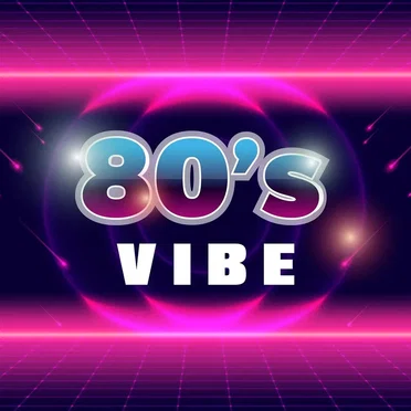 80’s Vibe by Various Artists - album cover