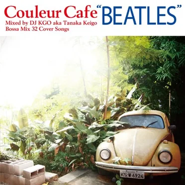 Couleur Cafe “BEATLES” by DJ KGO aka Tanaka Keigo - album cover