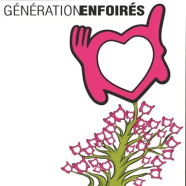 Génération Enfoirés by Les Enfoirés - album cover