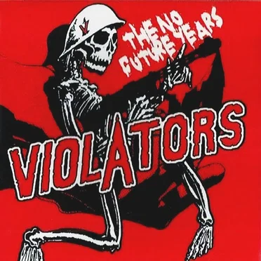 The No Future Years by Violators - album cover