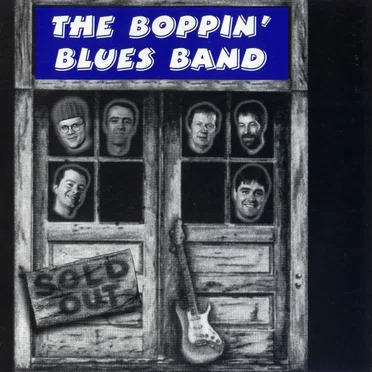 Sold Out by The Boppin' Blues Band - album cover