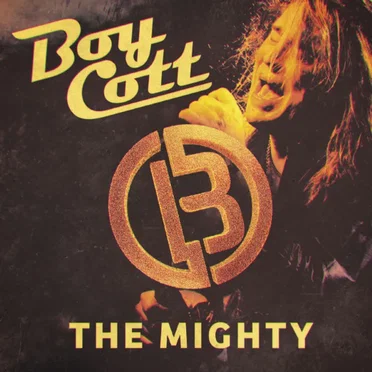 The Mighty by Boycott - album cover