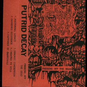 Feeding Off the Dead by Putrid Decay - album cover