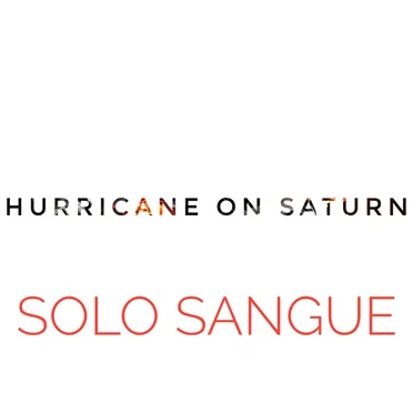 Solo Sangue by Hurricane on Saturn - album cover