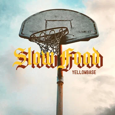 Slow Food by Yellowbase - album cover