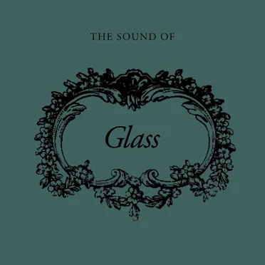 The Sound Of Glass by The Sound of Glass - album cover