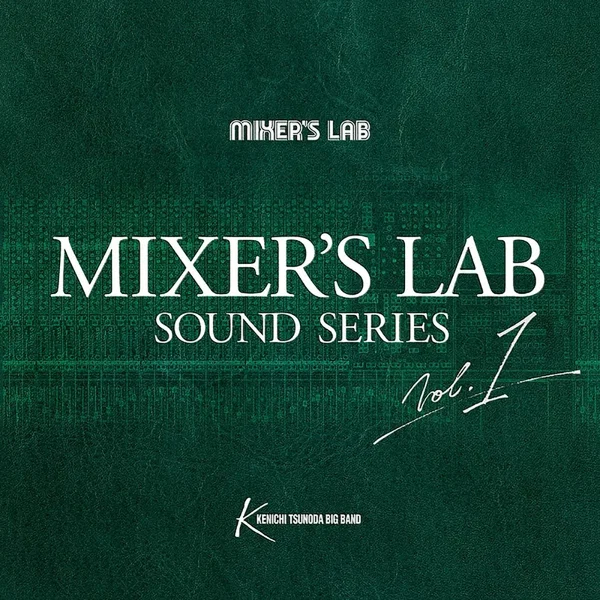 Mixer's Lab Sound Series Vol. 1