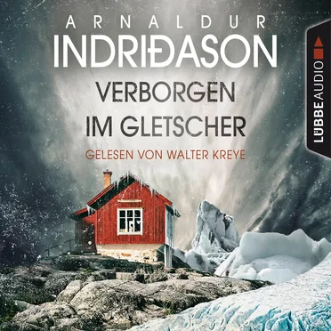 Verborgen im Gletscher by Arnaldur Indriðason - album cover
