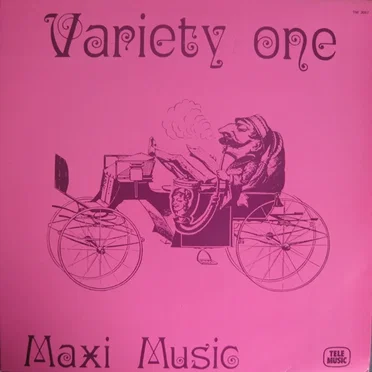 Variety One: Maxi Music by Various Artists - album cover