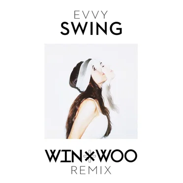 Swing (Win & Woo remix) by EVVY - album cover
