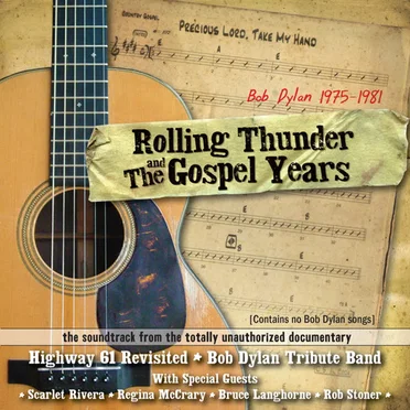 Rolling Thunder and the Gospel Years Soundtrack