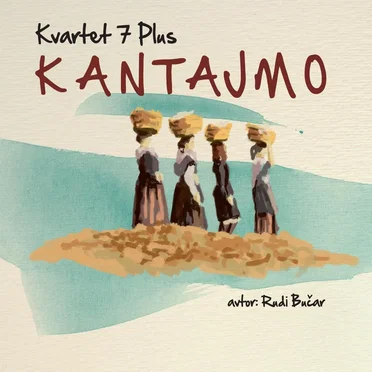 Kantajmo by Kvartet 7 Plus - album cover