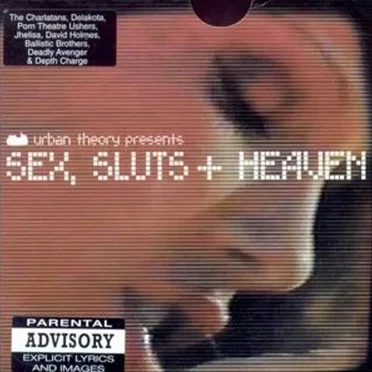 Urban Theory Presents: Sex, Sluts + Heaven by Various Artists - album cover