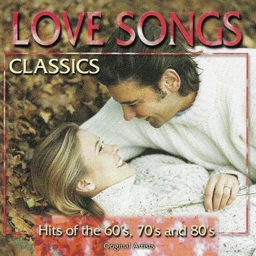 Love Songs Classics by Various Artists - album cover