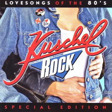 Kuschelock Special Edition: Lovesongs of the 80’s by Various Artists - album cover
