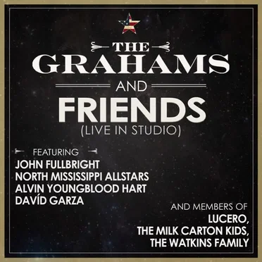 The Grahams and Friends (Live in Studio)