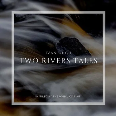 Two Rivers Tales by Ivan Duch - album cover