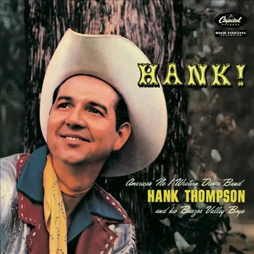 Hank! by Hank Thompson and His Brazos Valley Boys - album cover