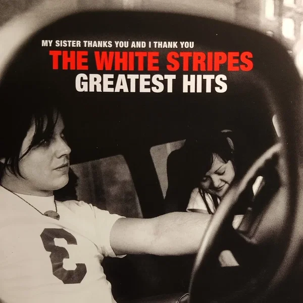 The White Stripes Greatest Hits