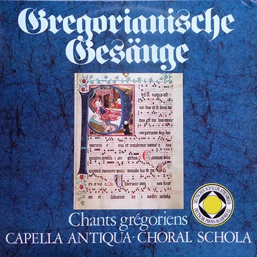 Gregorianische Gesänge - Chants grégoriens