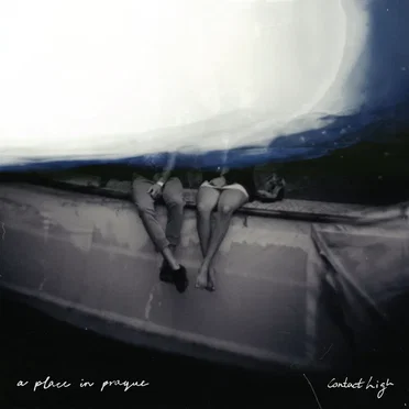 Contact High by A Place in Prague - album cover