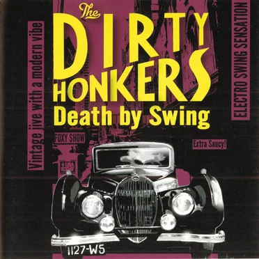 Death by Swing by Dirty Honkers - album cover