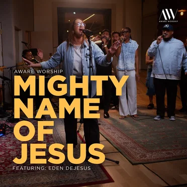 Mighty Name of Jesus