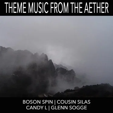 Theme Music From the Aether