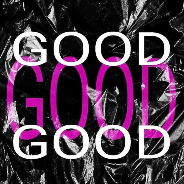 Good