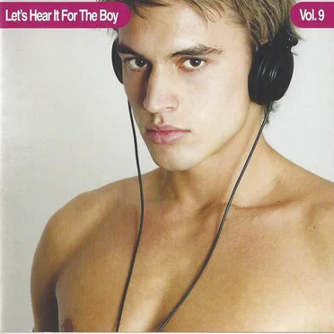 Let's Hear It for the Boy, Volume 9 by Various Artists - album cover