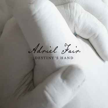 Destiny's Hand by Adriel Fair - album cover