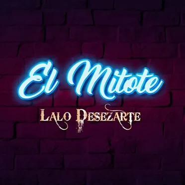 El mitote by Lalo Desezarte - album cover
