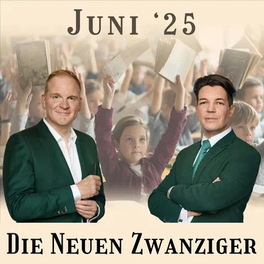 Die Neuen Zwanziger #06/25, „Bürgergeldstudie, Wehrpflicht und Erik Ahrens in Podcastgesprächen, Trumps Kindergarten, Iran“ by Stefan Schulz - album cover