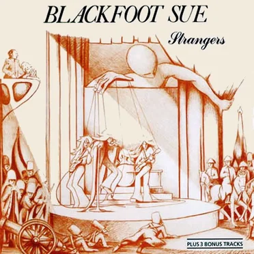 Strangers by Blackfoot Sue - album cover