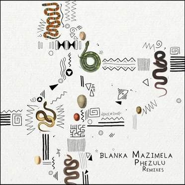 Phezulu (Remixes) EP
