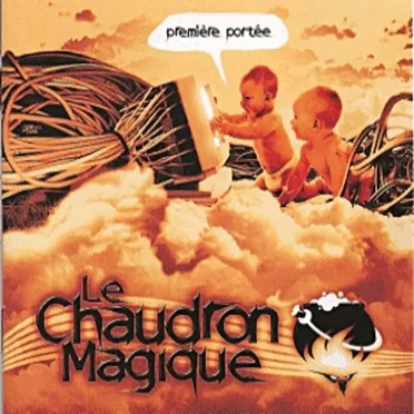 Première Portée by Le Chaudron Magique - album cover