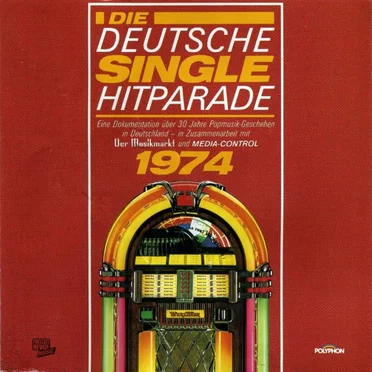 Die Deutsche Single Hitparade 1974 by Various Artists - album cover