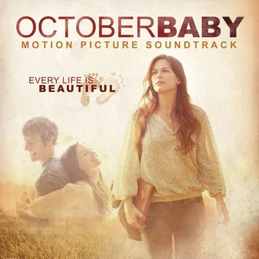 October Baby Motion Picture Soundtrack by Various Artists - album cover