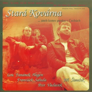 Stará kovárna, aneb konec punku v Čechách
