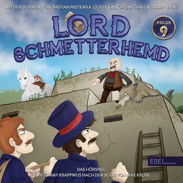 Lord Schmetterhemd - Folge 9: Showdown im Pueblo by Tommy Krappweis - album cover