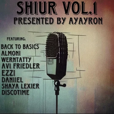 Shiur, Vol. 1