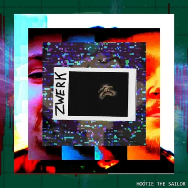 Zwerk by Hootie the Sailor - album cover