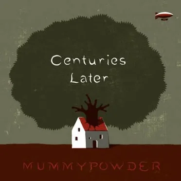 Centuries Later