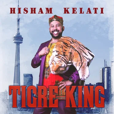 Tigre King by Hisham Kelati - album cover