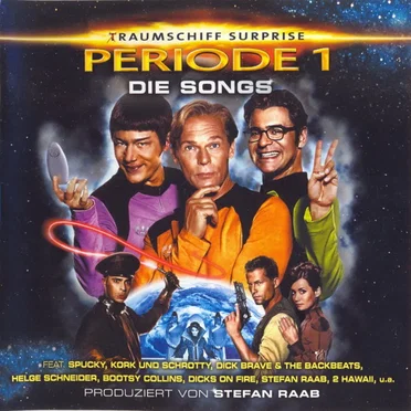 (T)Raumschiff Surprise - Periode 1: Die Songs by Various Artists - album cover