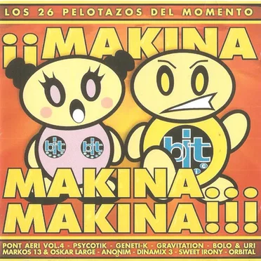 ¡¡¡Makina, Makina....Makina!!! by Various Artists - album cover