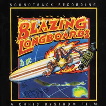 Blazing Longboards by Various Artists - album cover