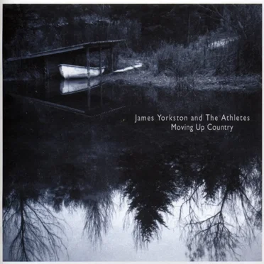 Moving Up Country by James Yorkston and the Athletes - album cover