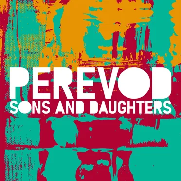 Sons and Daughters by Perevod - album cover