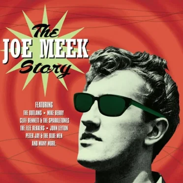 Joe Meek Story by Various Artists - album cover